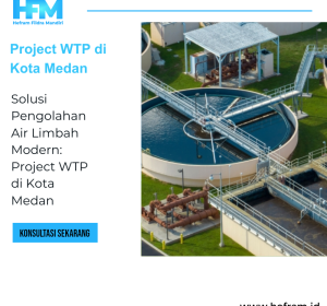 Project WTP di Kota Medan